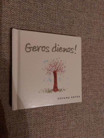 Geros dienos. Dovanų knyga