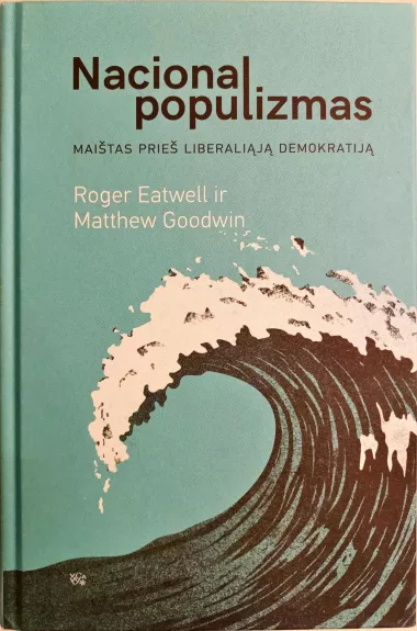 Nacional populizmas - Autorių Kolektyvas, knyga