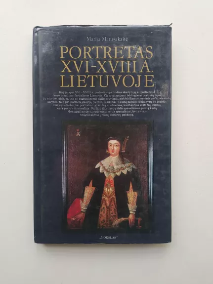 Portretas XVI - XVIII a. Lietuvoje - Marija Matuškaitė, knyga