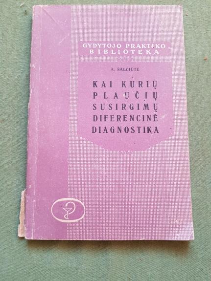 Kai kurių plaučių susirgimų diferencinė diagnostika