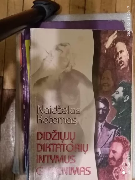 Didžiųjų diktatorių intymus gyvenimas - Naidželas Kotornas, knyga
