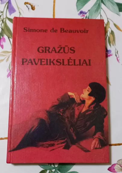 Gražūs paveikslėliai - Simone de Beauvoir, knyga