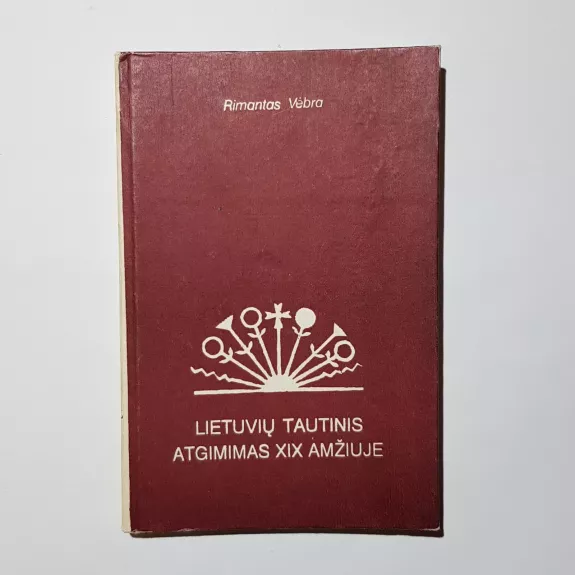 Lietuvių tautinis atgimimas XIX amžiuje