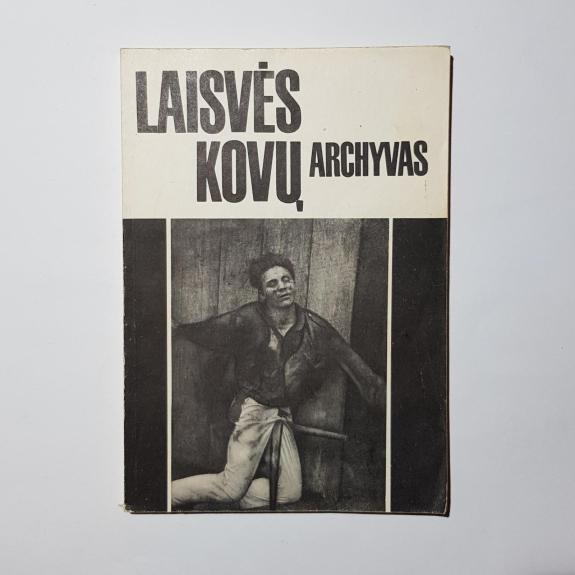 Laisvės kovų archyvas (6 tomas)