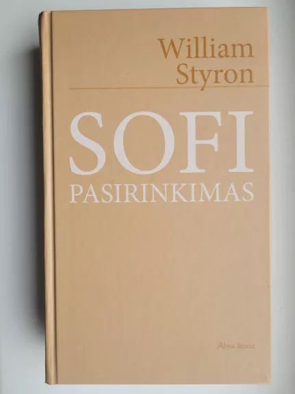 Sofi pasirinkimas - William Styron, knyga