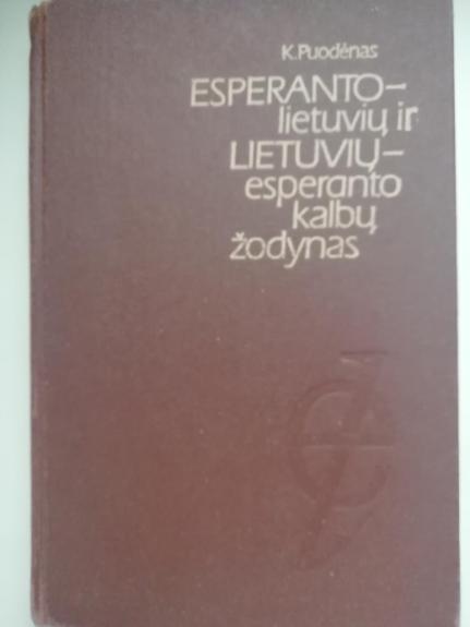 Esperanto - lietuvių ir lietuvių - esperanto kalbų žodynas