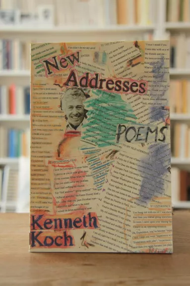 New Addresses: poems - Kenneth Koch, knyga