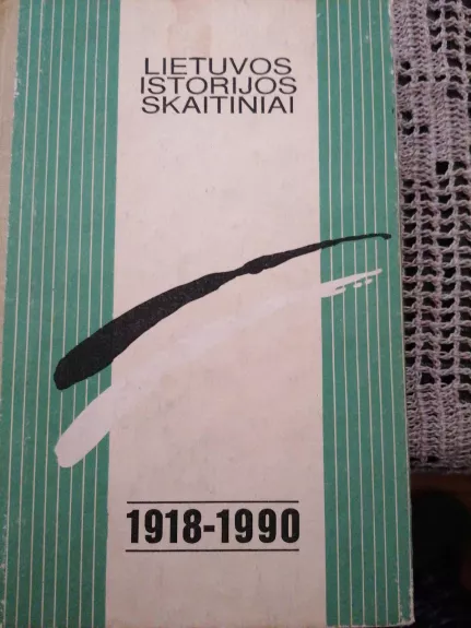 Lietuvos istorijos skaitiniai - Stanislovas Stašaitis, knyga