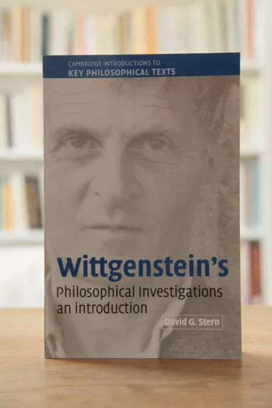 Wittgenstein's: Philosophical Investigations an Introduction - David G. Stern, knyga