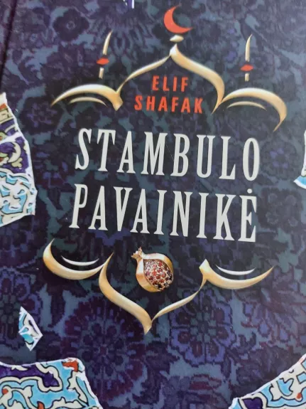 Stambulo pavainike - Elif Shafak, knyga