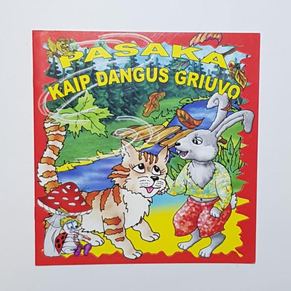 Kaip dangus griuvo. Pasaka - Autorių Kolektyvas, knyga