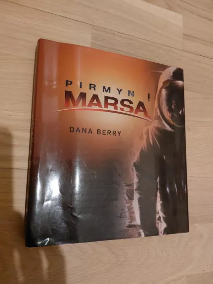 Pirmyn į Marsą - Dana Berry, knyga