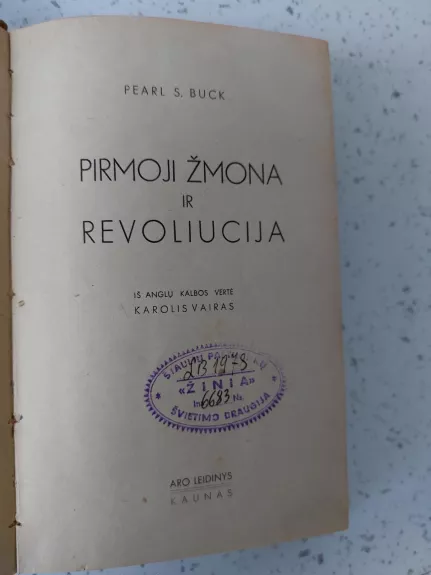Pirmoji žmona ir revoliucija - Pearl Buck, knyga