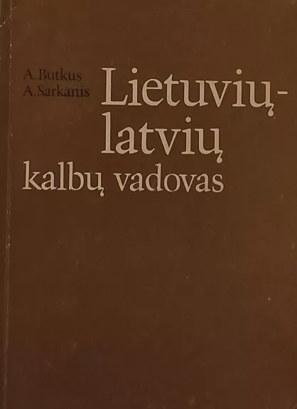 Lietuvių-latvių kalbų vadovas