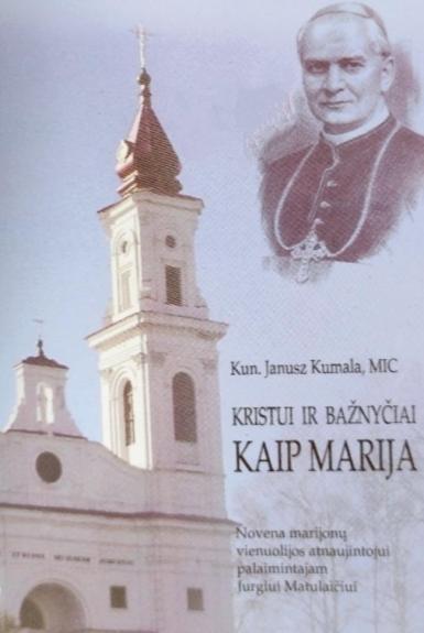 Kristui ir bažnyčiai. Kaip Marija