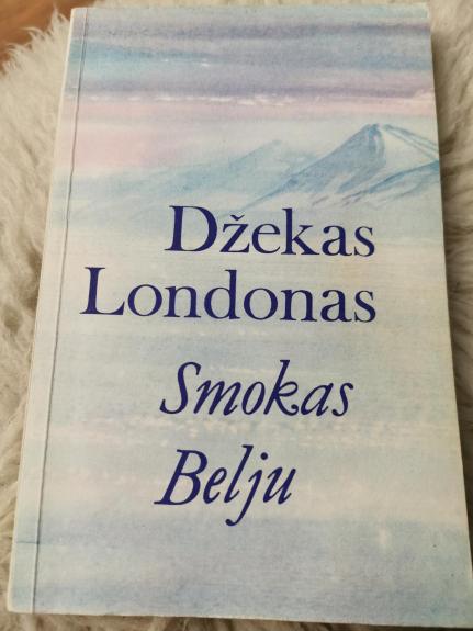 Smokas Belju - Džekas Londonas, knyga