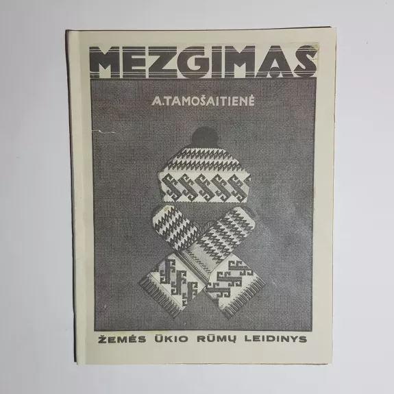 Mezgimas - Anastazija Tamošaitienė, knyga