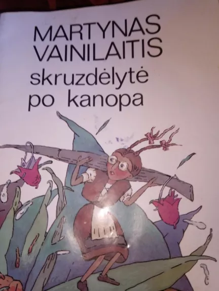 Skruzdėlytė po kanopa - Martynas Vainilaitis, knyga