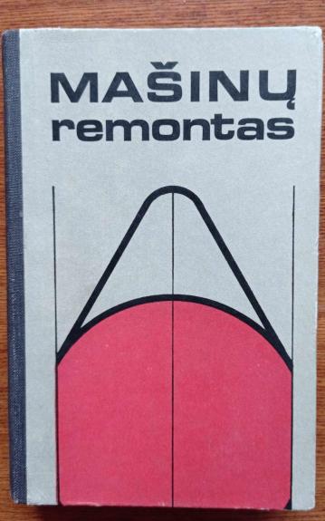 mašinų remontas