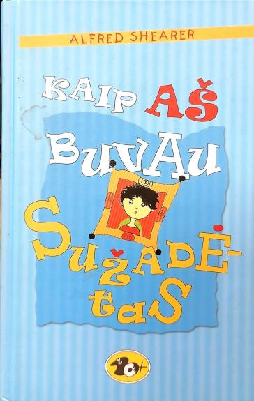 Kaip aš buvau sužadėtas