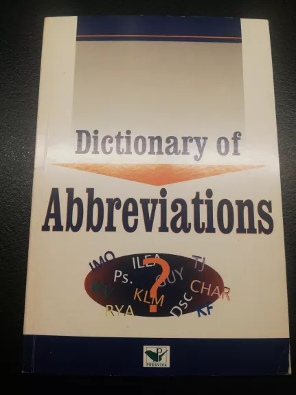 Dictionary of Abbreviations - Autorių Kolektyvas, knyga