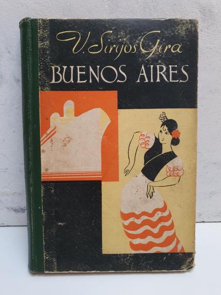 Buenos Aires - Vytautas Sirijos Gira, knyga