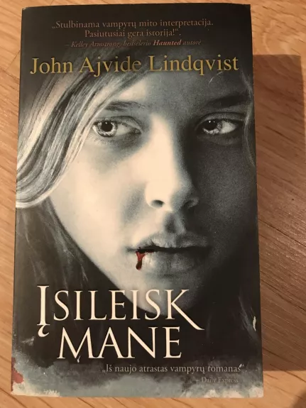 Įsileisk mane - John Ajvide Lindqvist, knyga 1