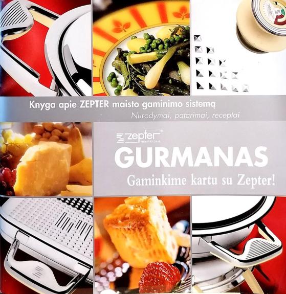 Gurmanas. Gaminkime kartu su Zepter!