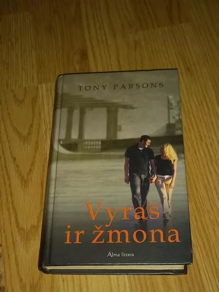 Vyras ir žmona - Tony Parsons, knyga