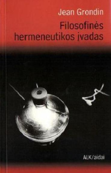 Filosofinės hermeneutikos įvadas