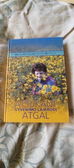 Atsukant atgal gyvenimo laikrodį