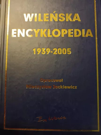 Wilenska encyklopedia 1939-2005