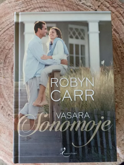 Vasara Sonomoje - Robyn Carr, knyga