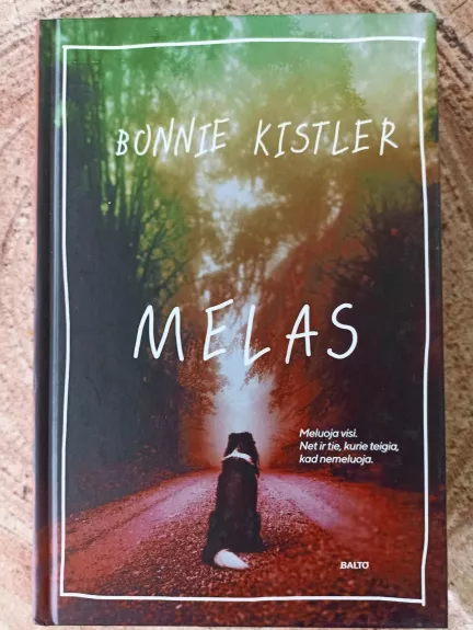 Melas - Bonnie Kistler, knyga