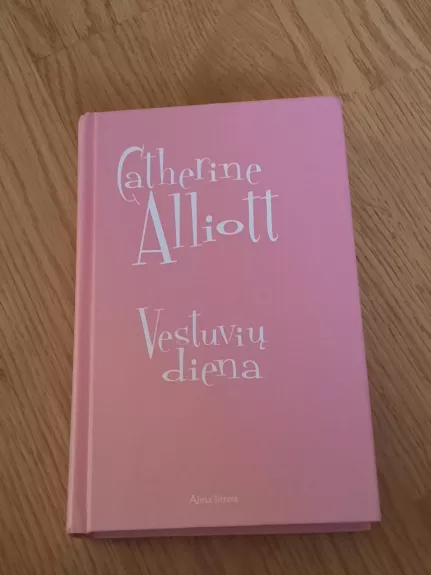 Vestuvių diena - Catherine Alliott, knyga