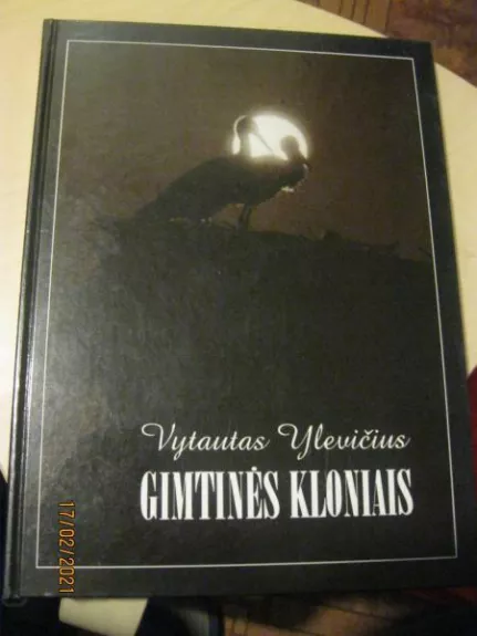 Gimtinės kloniais Su Č.Kudabos tekstais - Vytautas Ylevičius, knyga