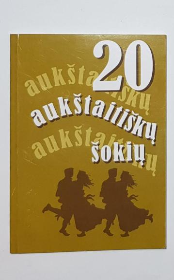 20 aukštaitiškų šokių