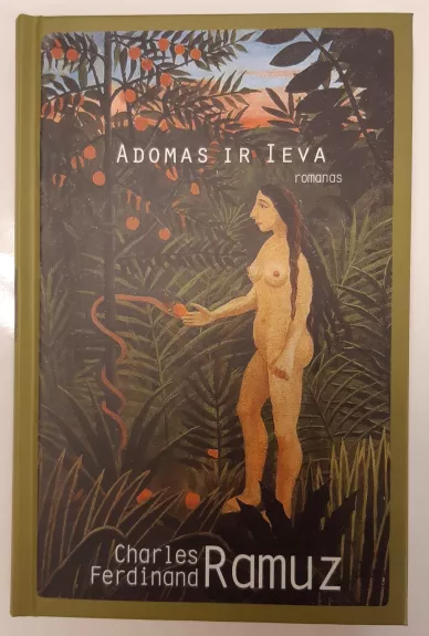 Adomas ir Ieva - Charles Ferdinand Ramuz, knyga 1