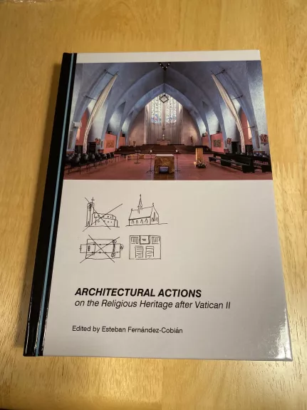 Architectural actions on the Religious Heritage after Vatican II