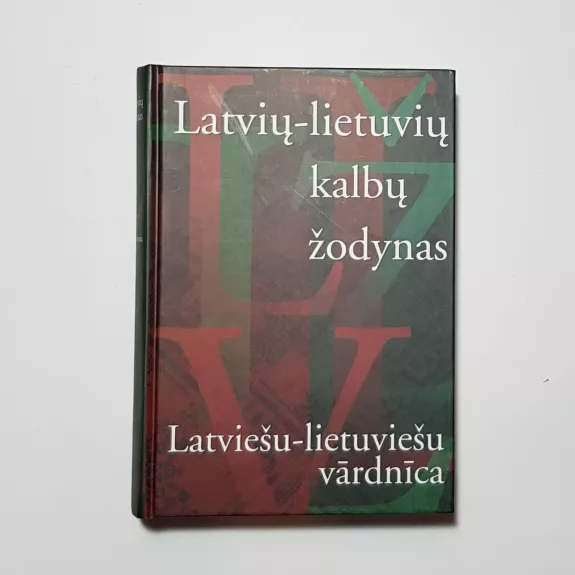 Latvių-lietuvių kalbų žodynas - Alvydas Butkus, knyga