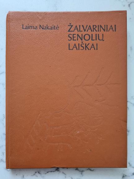 Žalvariniai senolių laiškai