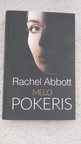 Melo pokeris - Rachel Abbott, knyga 1