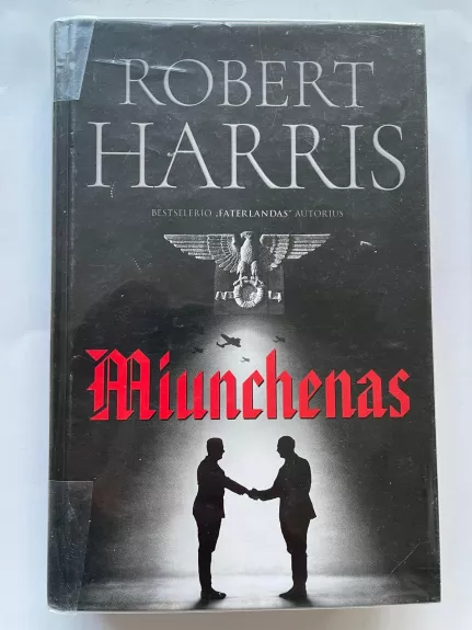 Miunchenas - Robert Harris, knyga