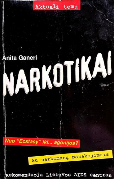 Narkotikai - Anita Ganeri, knyga