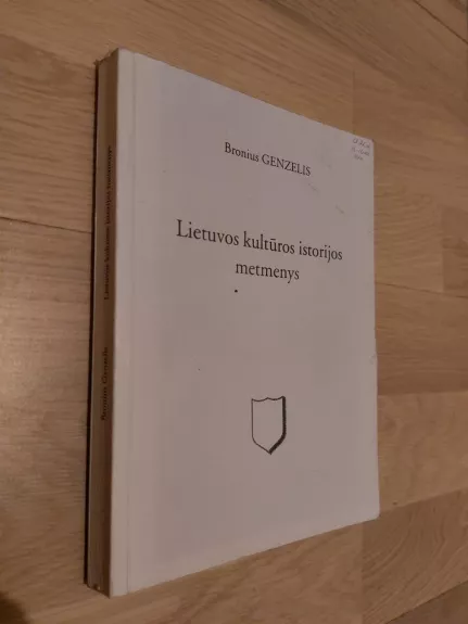 Lietuvos kultūros istorijos metmenys - Bronius Genzelis, knyga