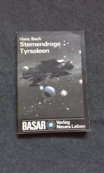 Sternendroge Tyrsoleen - Hans Bach, knyga