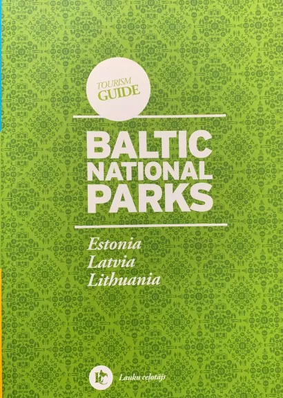 Baltic National Parks - Autorių Kolektyvas, knyga