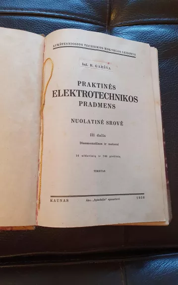 Praktinės elektrotechnikos pradmenys III (Nuolatinė srovė) - B. GARŠVA, knyga 1