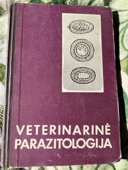 Veterinarinė parazitologija - E. Danilevičius, ir kiti , knyga