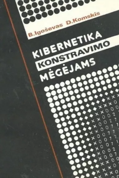 kibernetika konstravimo mėgėjams